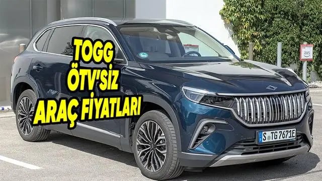 2026 Togg ÖTV Muafiyetli Fiyatları Belli Oldu