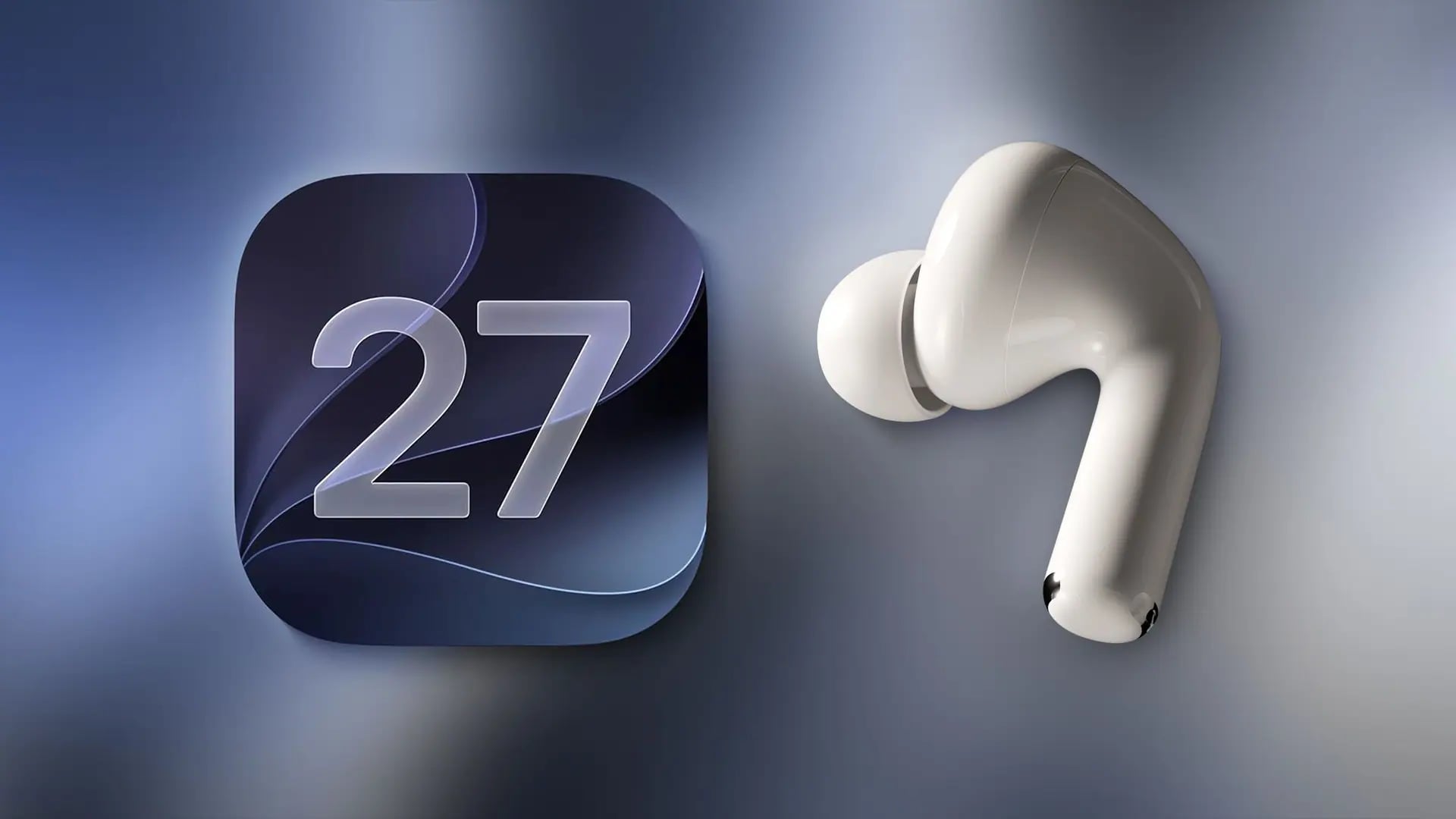 AirPods Kullanıcıları İçin Büyük Değişiklik: iOS 27 İle Özel EQ Özelliği Geliyor