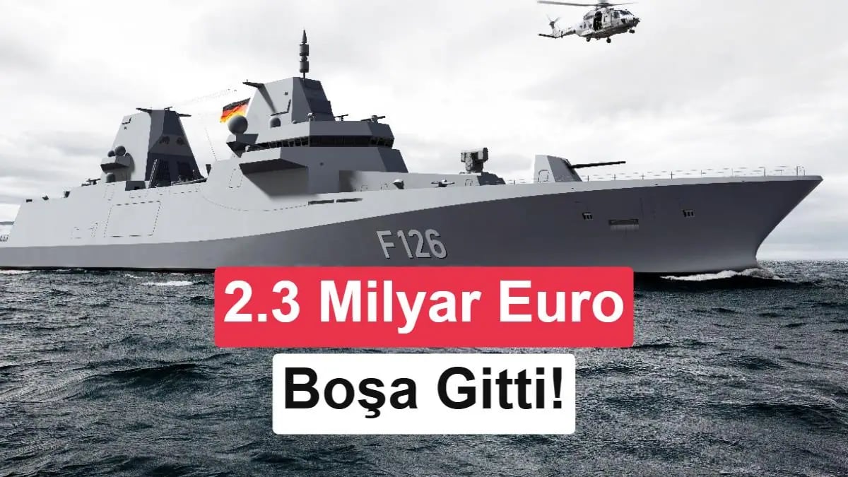 Almanya Dev Savaş Gemisi Planını Bıraktı: F126 Projesi Kapandı