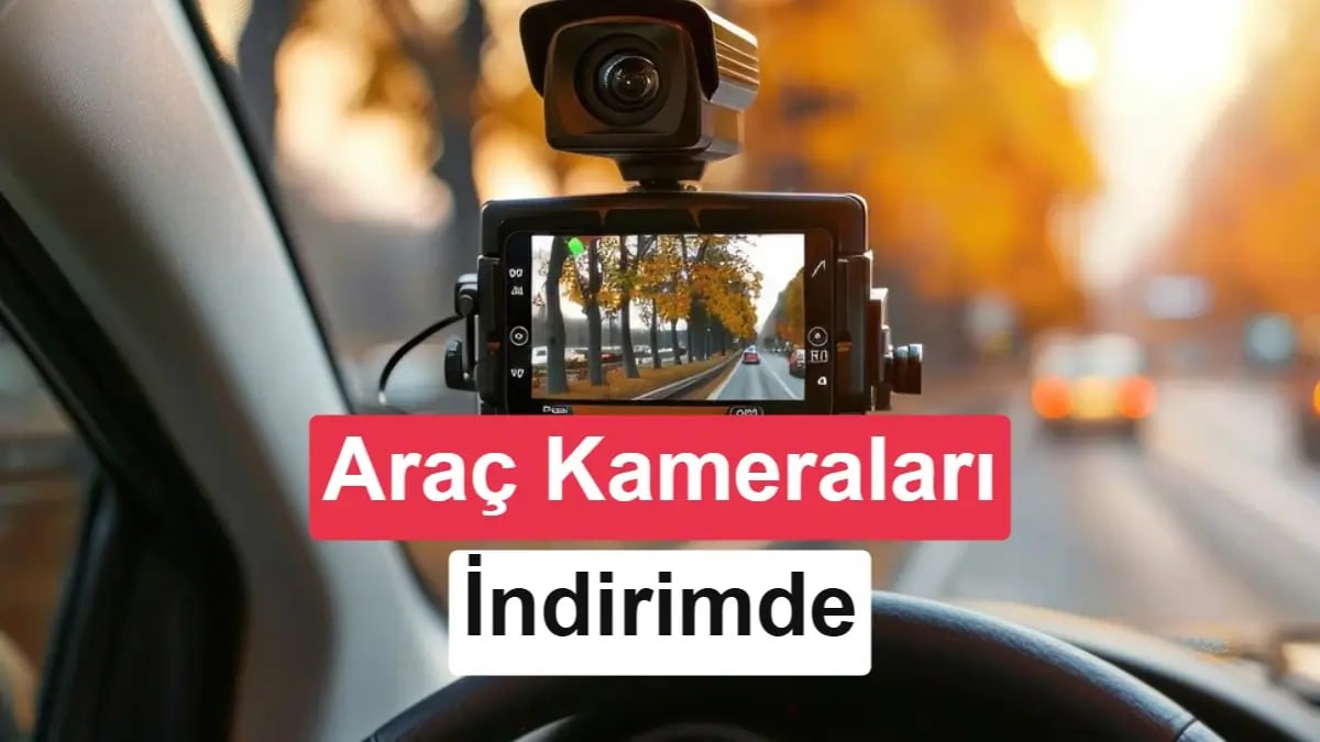 Araba Güvenliğinde Dönüşüm: Araç Kameraları Büyük Fırsatlarla Buluşuyor