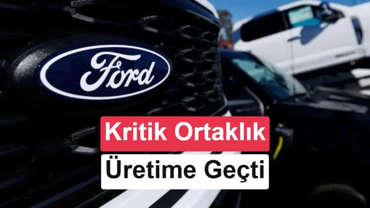 CATL ve Ford Ortaklığı ABD'de Yeni Bir Döneme İmza Attı