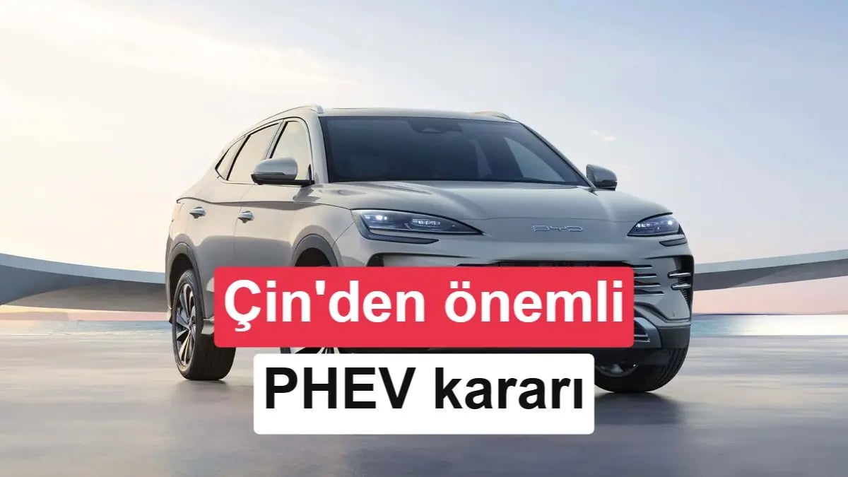 Çin'den Hibrit Sahiplerine Açılan Vergi Kapısı: Şarj Edilebilir Araçlar Ne Değiştirecek?