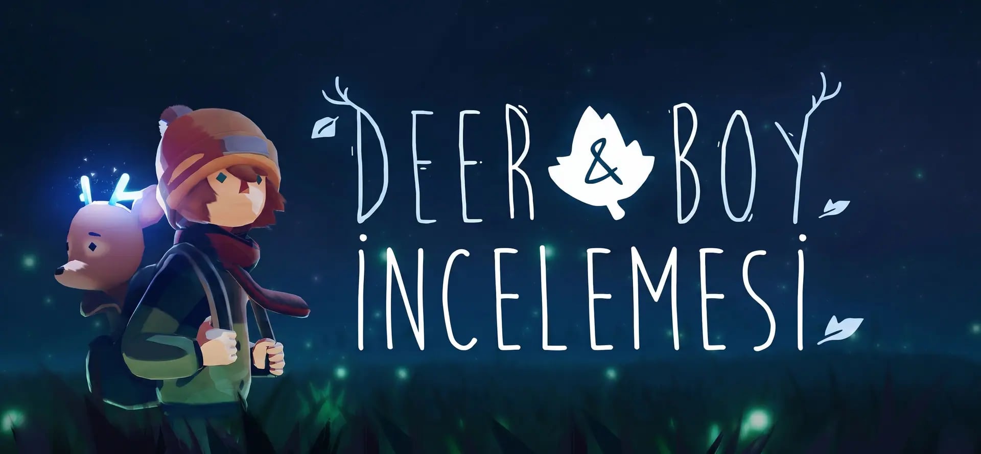 Deer & Boy: Kelimelerden Öte Saf Duygu Şöleni