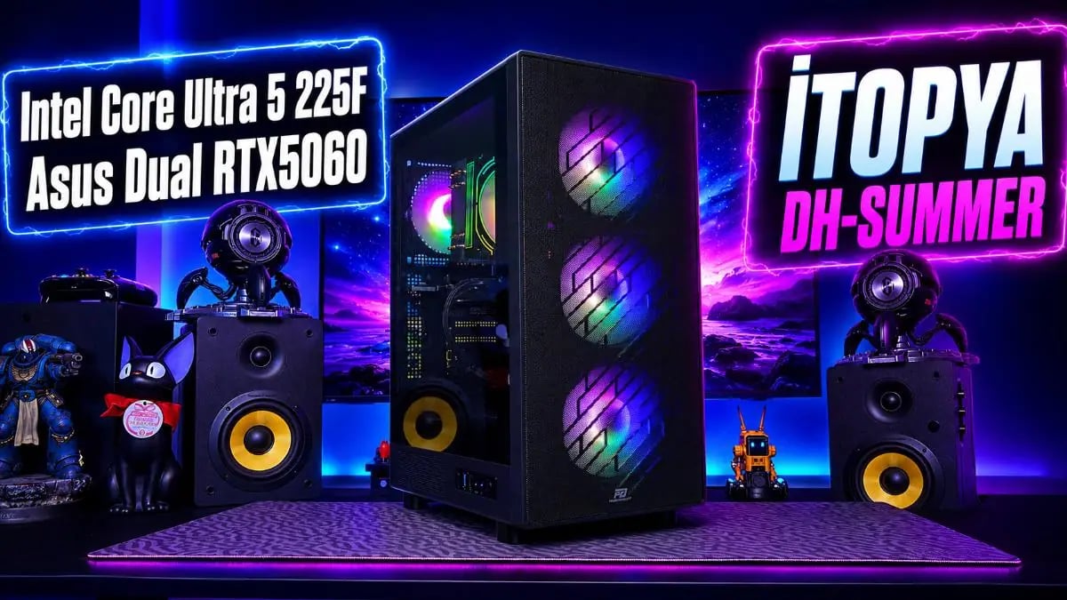 FHD Performans Ustası: İtopya DH-Summer İncelendi