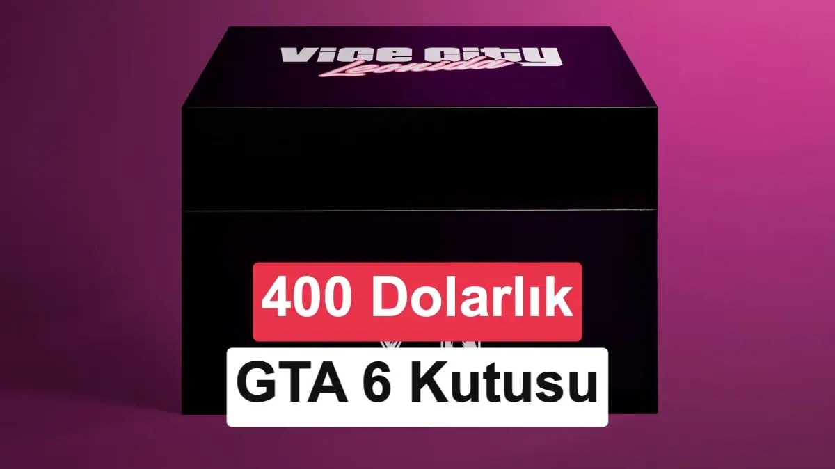 GTA 6 Collector's Edition duyuruldu: 400 dolarlık kutuda oyun yok