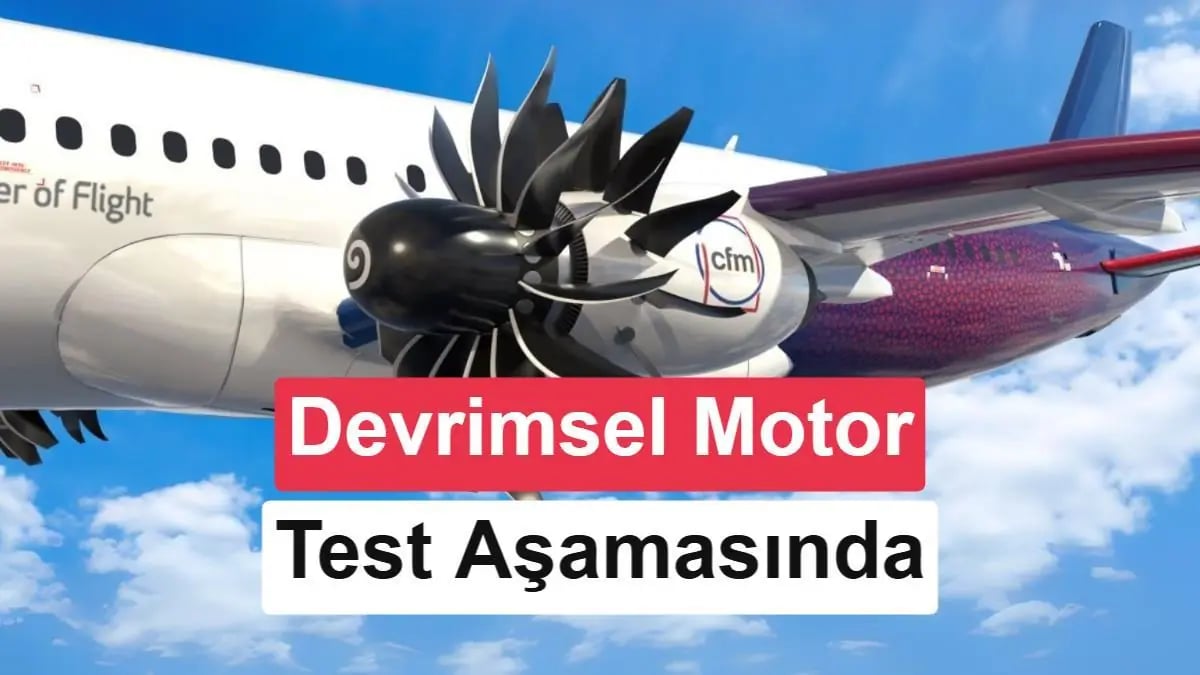 Hava Yolculuğunda Devrim: CFM'den Açık Fan Motoru Testlerine Giriş