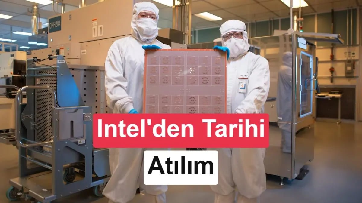 Intel Tarihi Yolculuğunda Yeni Bir Çağa İmza Atıyor