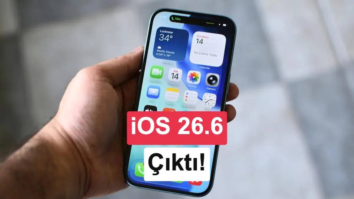 iOS 26.6 ile Gelen Kritik Güvenlik ve Optimizasyon Adımları