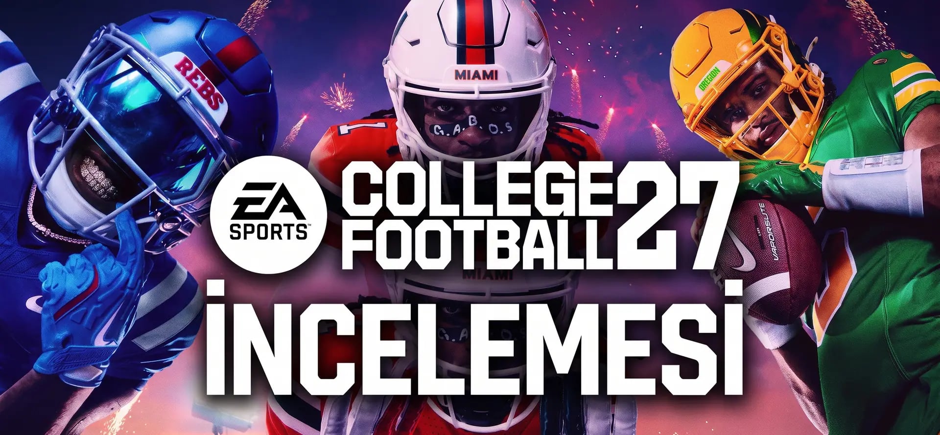 Kolej Futbolunun Yeni Adresi: EA Sports College Football 27 Detaylı İnceleme