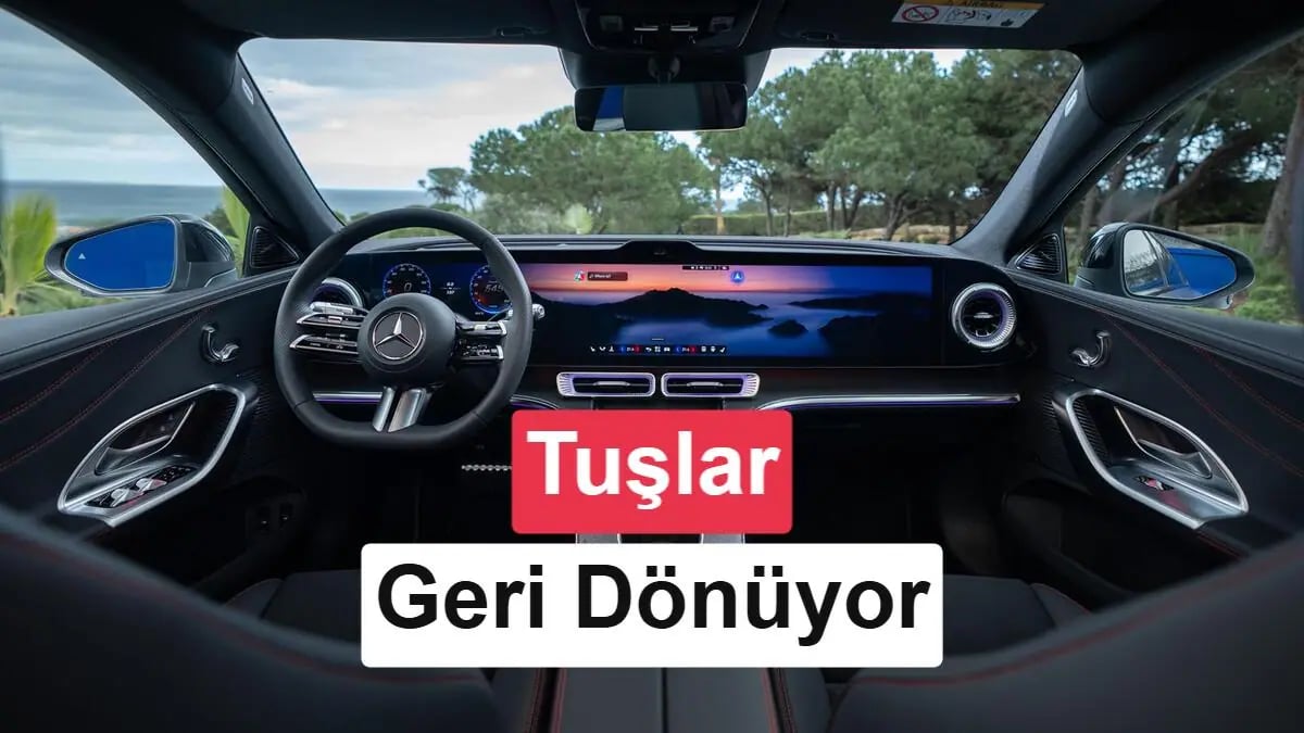 Mercedes'ten Dijital Dönüşüm İtirafı: Fiziksel Tuşlar Köprüyü Kuruyor