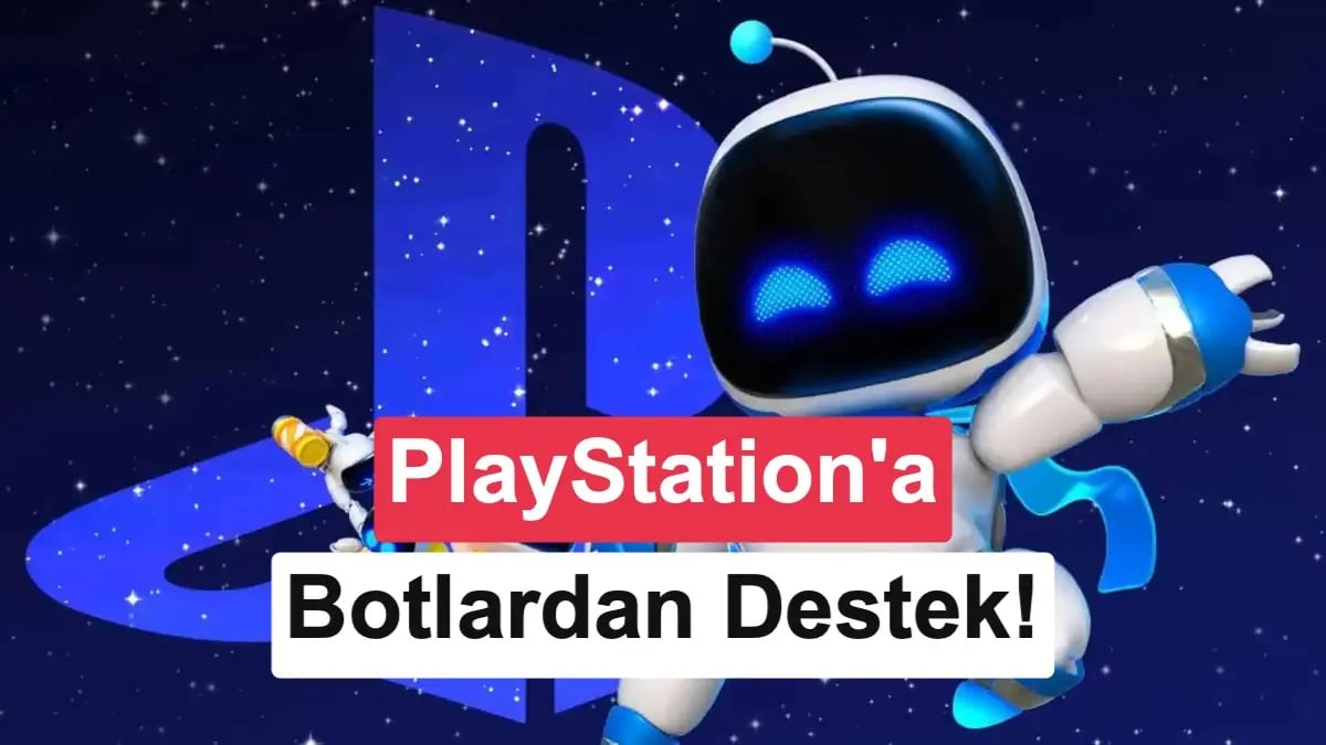 PlayStation'ın Dijital Devrimi: Popülarite Botlardan mı Geliyor?