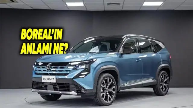 Renault Boreal Ne Anlama Geliyor? Doğadaki Güç ve Keşif Hikayesi