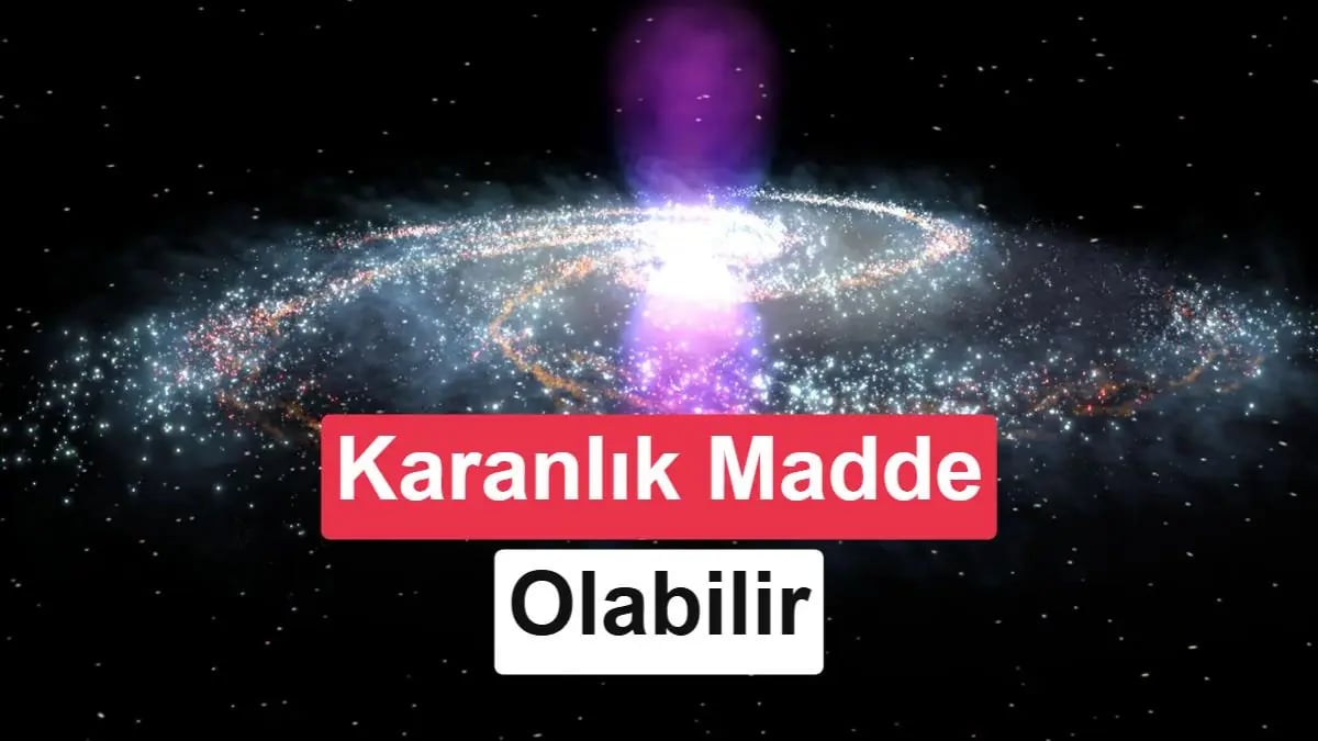 Samanyolu'nun Merkezi Karanlık Madde mi Gizledi?