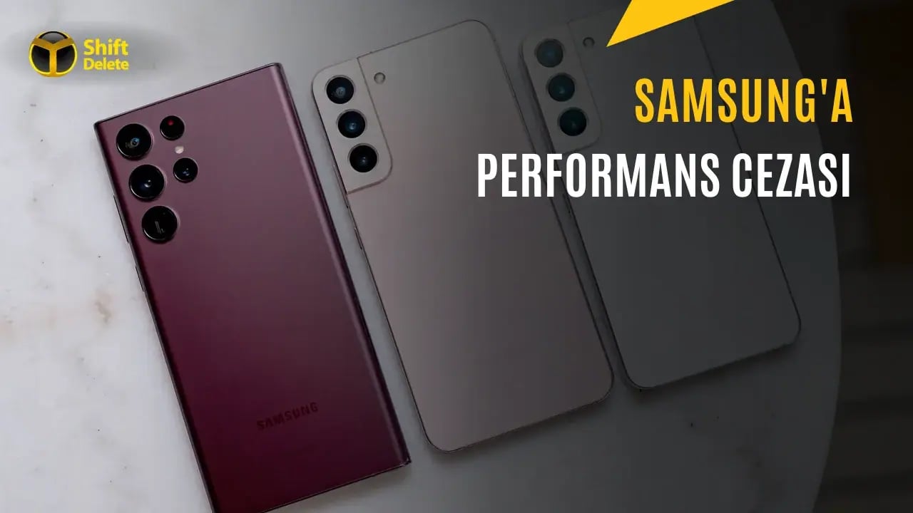 Samsung'a GOS Davası: Galaxy S21 ve S22 Oyun Performansı Cezayla Sonuçlandı
