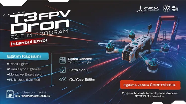 T3 Vakfı Genç Havacılara Kapı Açıyor: FPV Dron Eğitiminde Son Çağrı