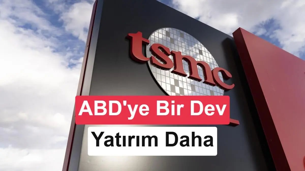 Teknolojinin Devi TSMC’den ABD Hamlesi: Yeni Dev Yatırım Planı