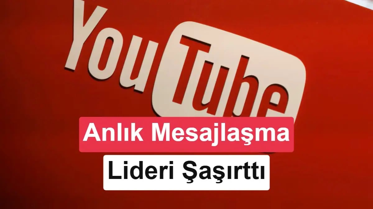 Türkiye İnternetinde YouTube Mutlak: Mesajlaşmada Beklenmedik Lider Kim?
