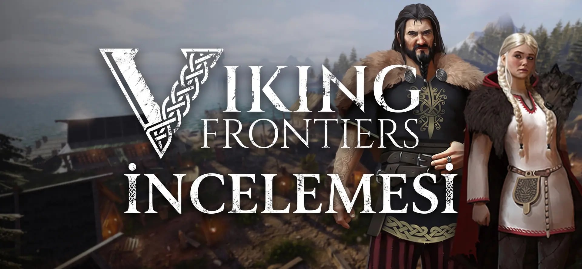 Viking Frontiers: Büyük Atmosfer, Küçük Mekanikler