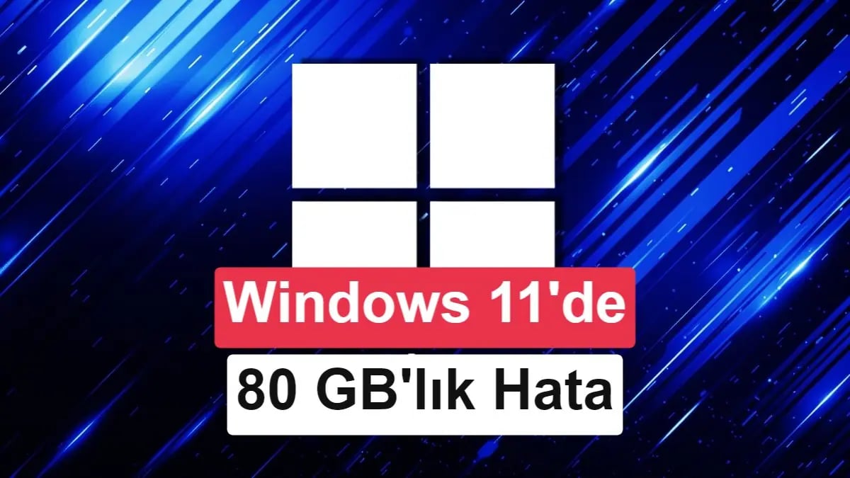 Windows 11'de Depolama Felaketi Son Buldu: Kritik Sistem Hatası Onarıldı
