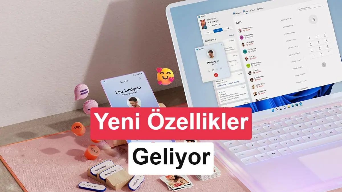 Windows 11'de Telefon Entegrasyonu Tamamen Değişiyor
