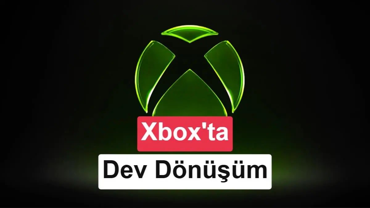Xbox Dönüşümde Büyük Kesintiye Gidiyor: 4 Stüdyo Ortadan Kalkıyor