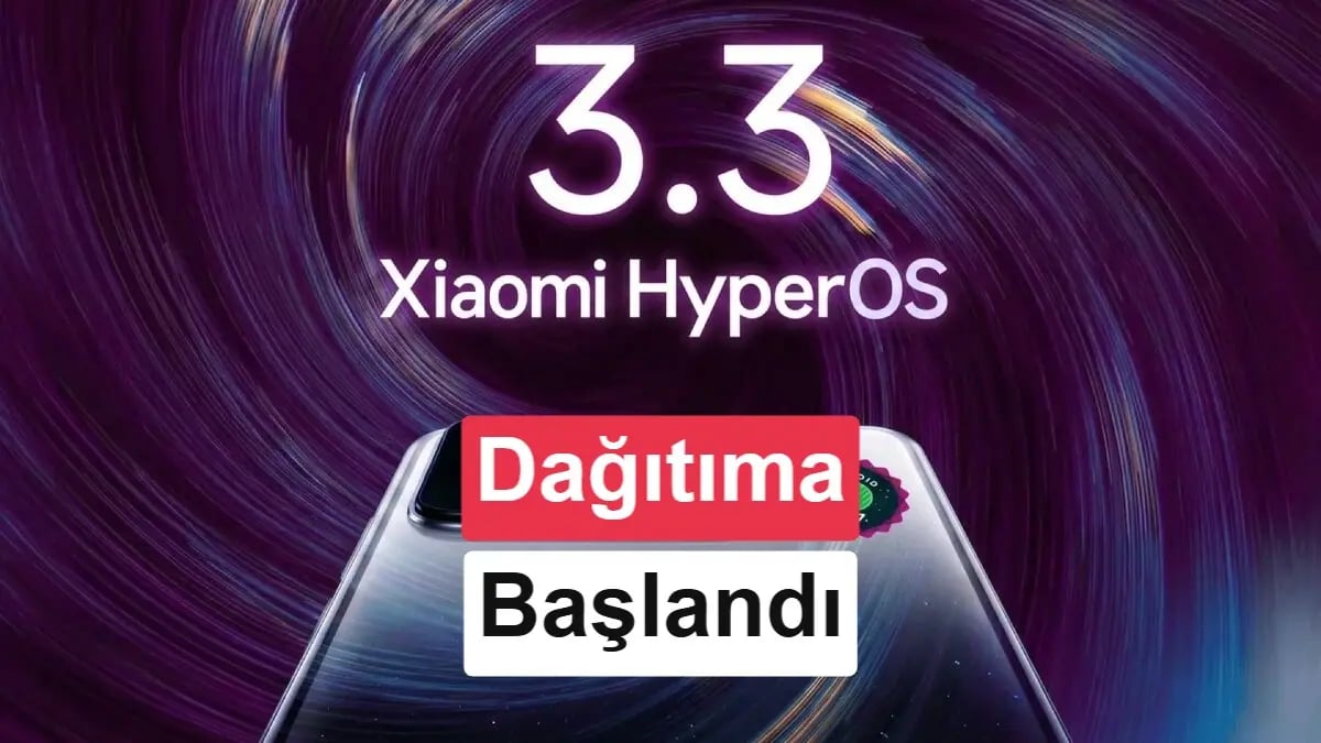 Xiaomi HyperOS 3.3 Yolda: Android 17'ye Geçiş Başlıyor