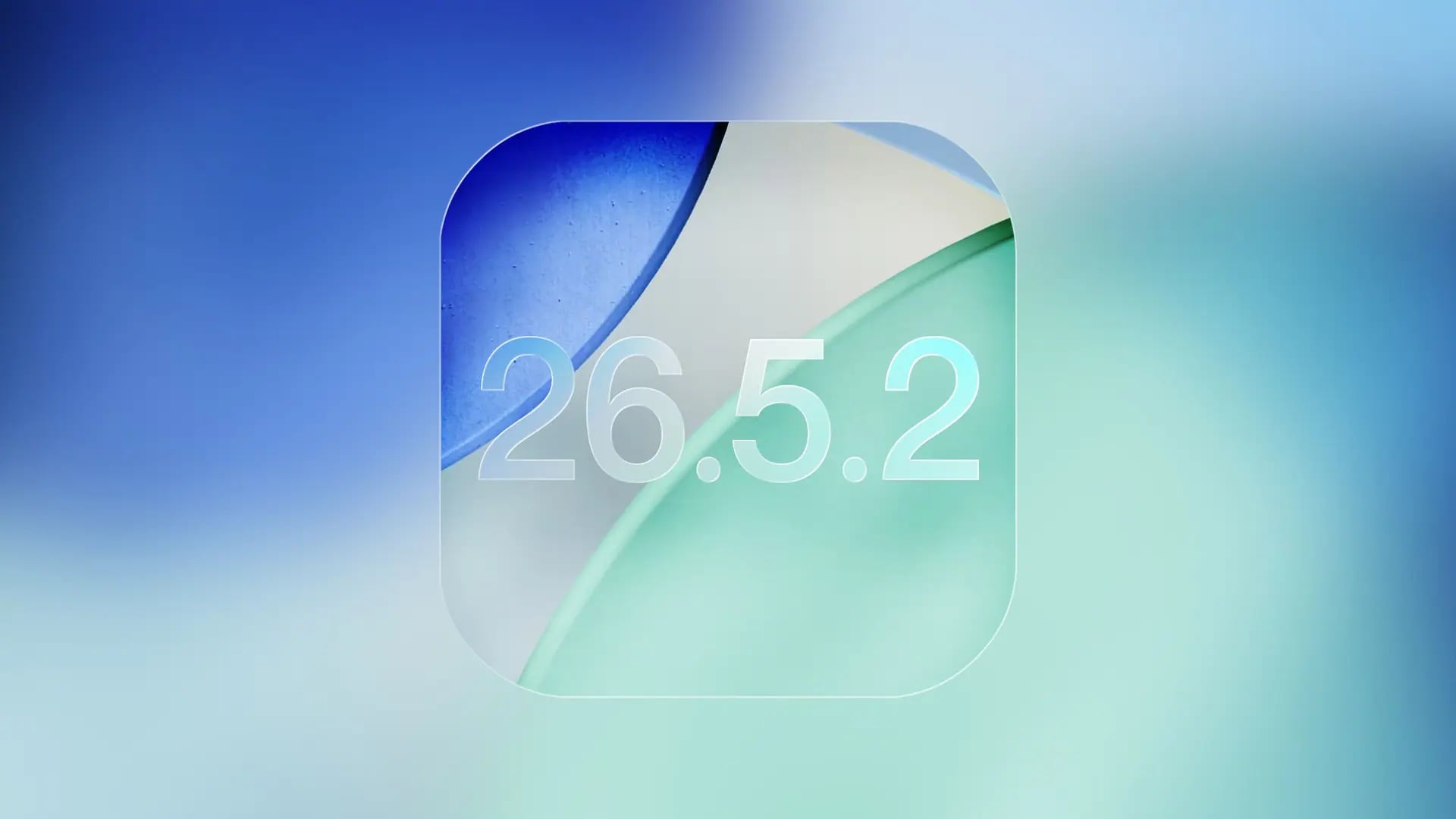 Apple iOS 26.5.2 İndirildi: Güvenlik Açıkları Onarıldı, Yeni Versiyon Geldi