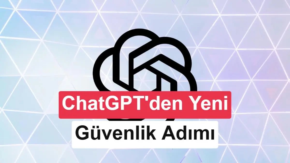 ChatGPT'de Şiddet Riski Var: OpenAI Ebeveynleri Erken Uyarıyor