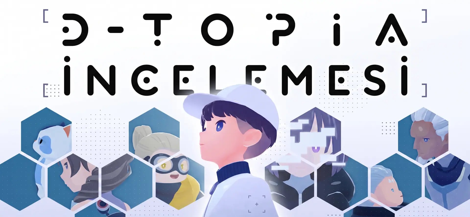 D-topia'da Kusursuz Düzenin Arka Yüzü