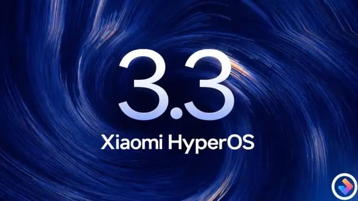 HyperOS 3.3 Geliyor: Android 17 Temelli Büyük Ara Güncelleme Detayları