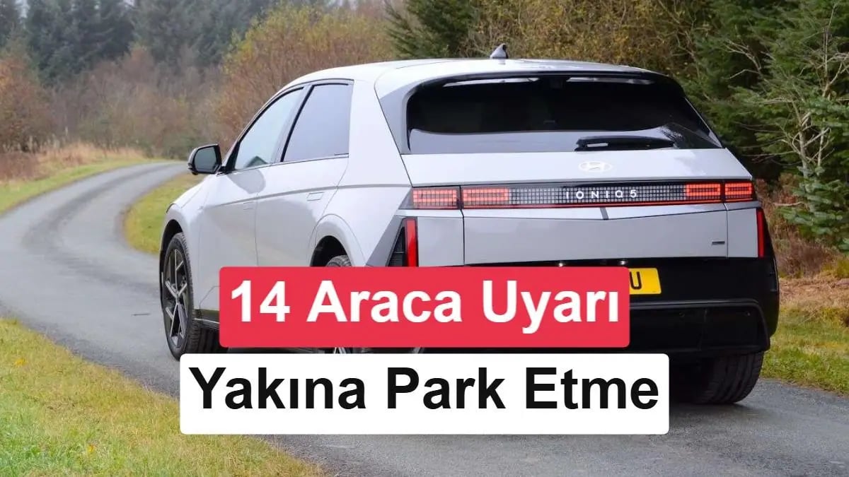 Hyundai ve Kia'dan Kritik Uyarı: 14 Aracın Sahipleri Dikkat!