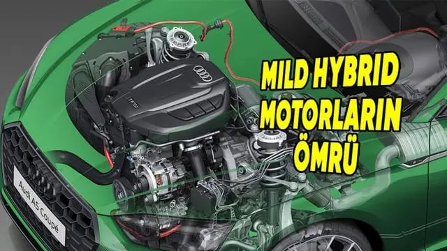 Mild Hibrit Motorlar Kaç Yıllığına Dayanır? Tüm Bilgiler