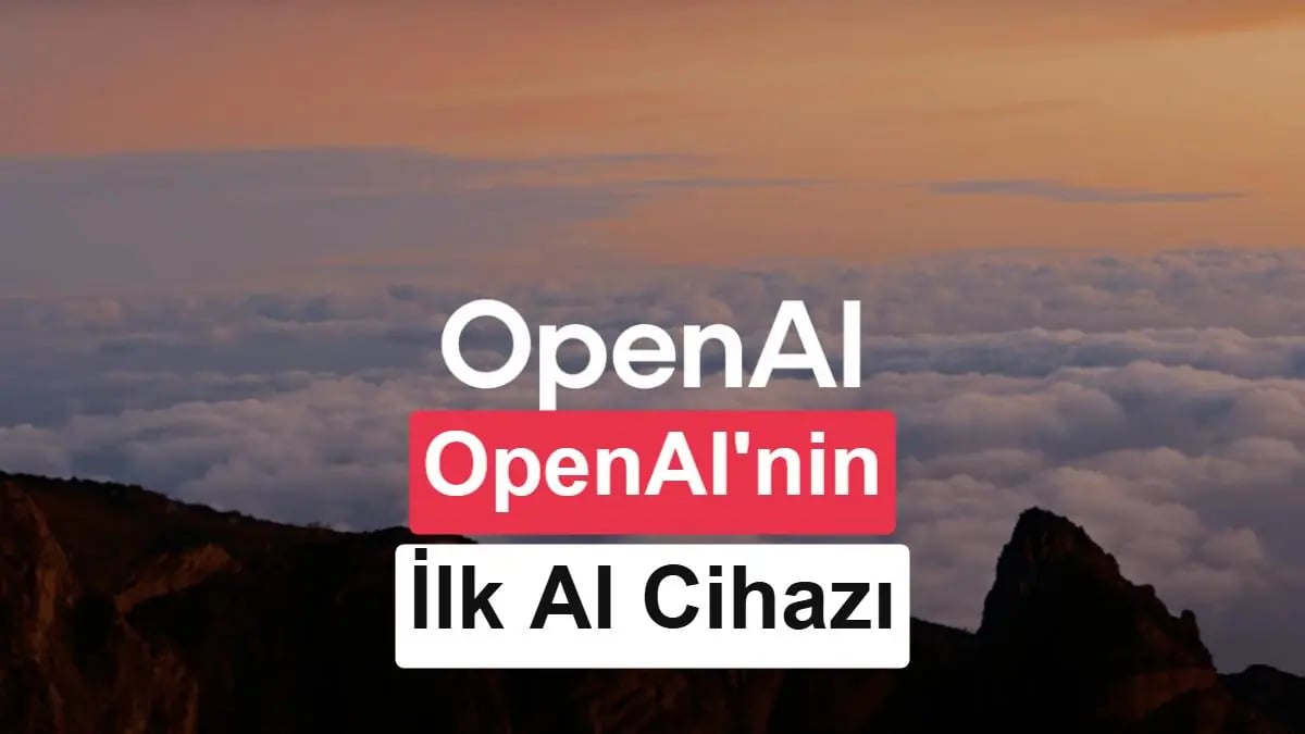 OpenAI Taşınabilir Yapay Zeka Hoparlörü ile Donanım Dünyasına Giriyor