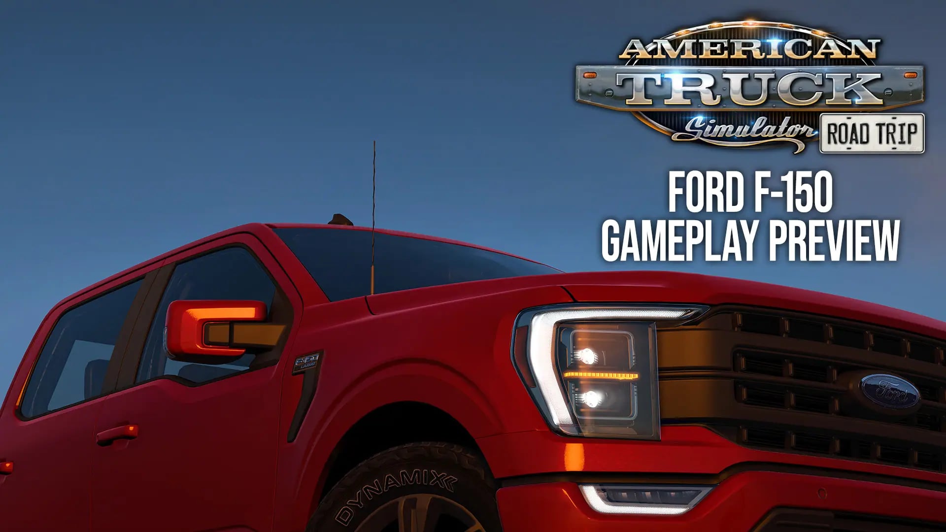 Tırın Ötesinde Macera: American Truck Simulator'da Yeni Ford F-150 Deneyimi