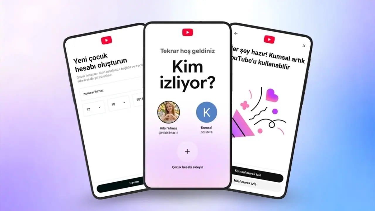YouTube Türkiye'de Yeni Dönem: Gözetimli Genç Hesapları Geliyor