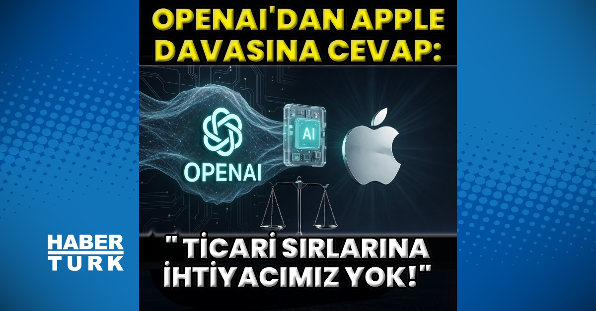 Apple ve OpenAI Geriliminin Kalbindeki Yeni Cephe: Ticari Sır İddiaları Reddedildi