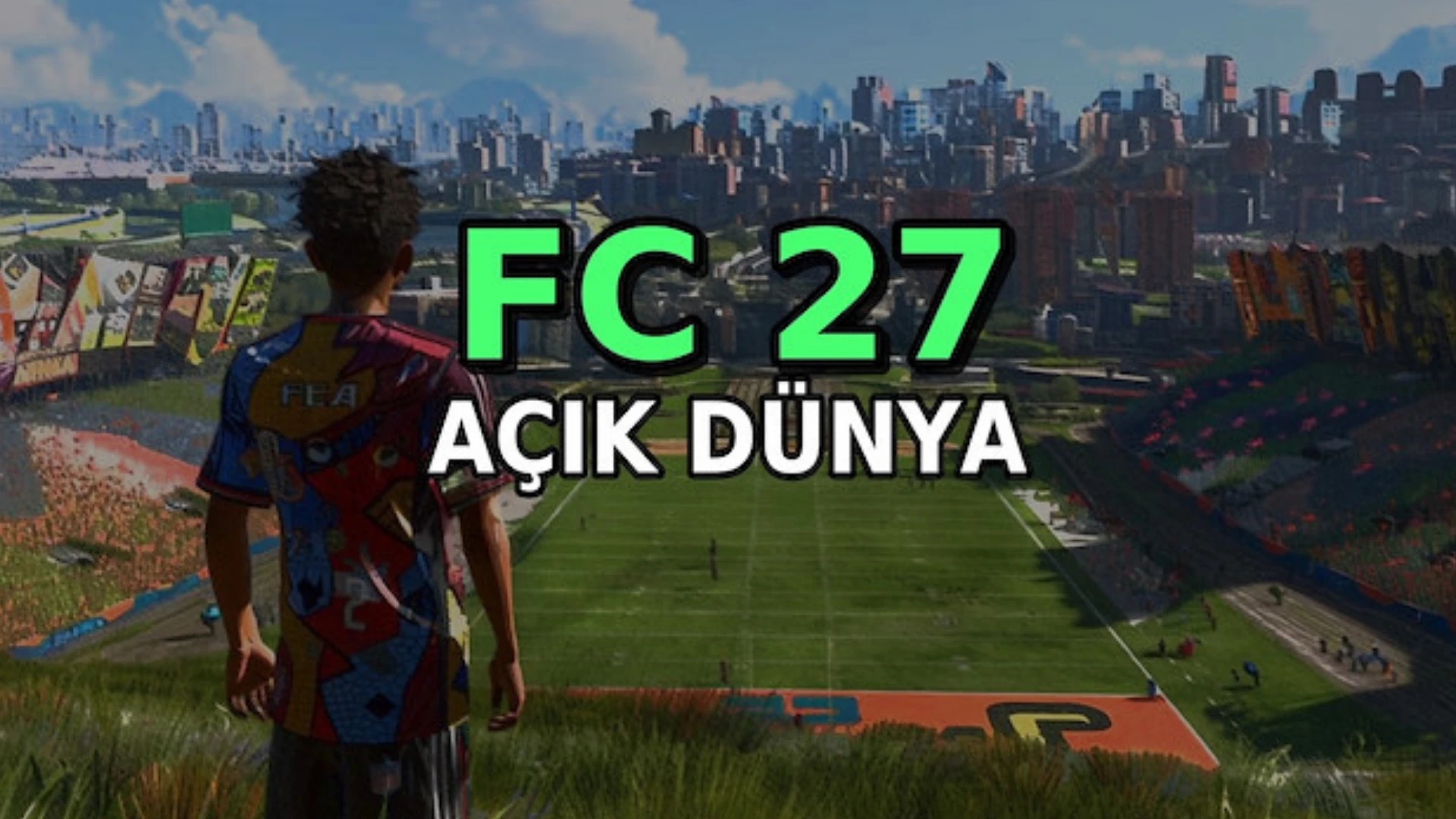 EA Sports FC 27 Erken Erişimi Nasıl Alınır? Tüm Tarihler Burada