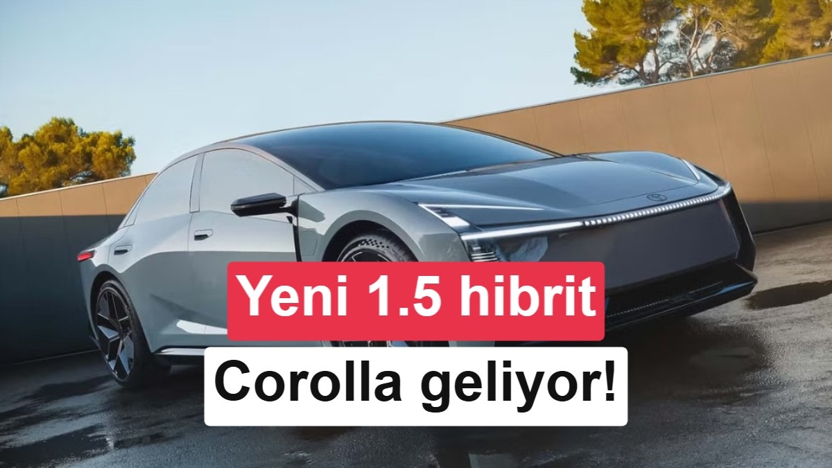 Efsane Corolla Dönüşüyor: Yeni Nesil 1.5 Hibrit Motorun Gücü ve Verimliliği