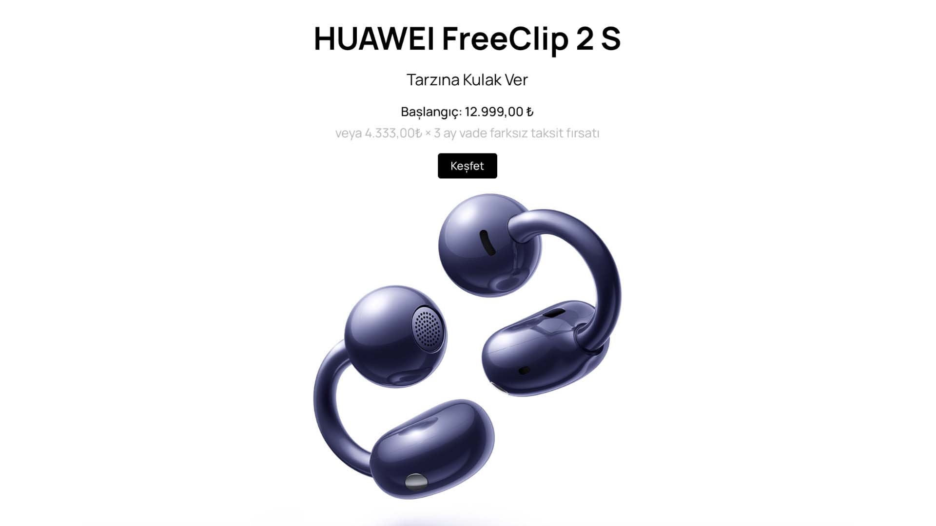 Huawei FreeClip 2 S Türkiye Fiyatı ve İlk İzlenimleri