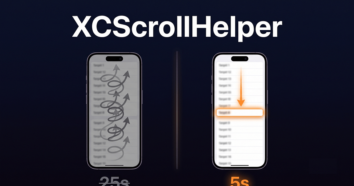 iOS Testlerinde Kaydırma Sorununa Son: XCScrollHelper Devrimi