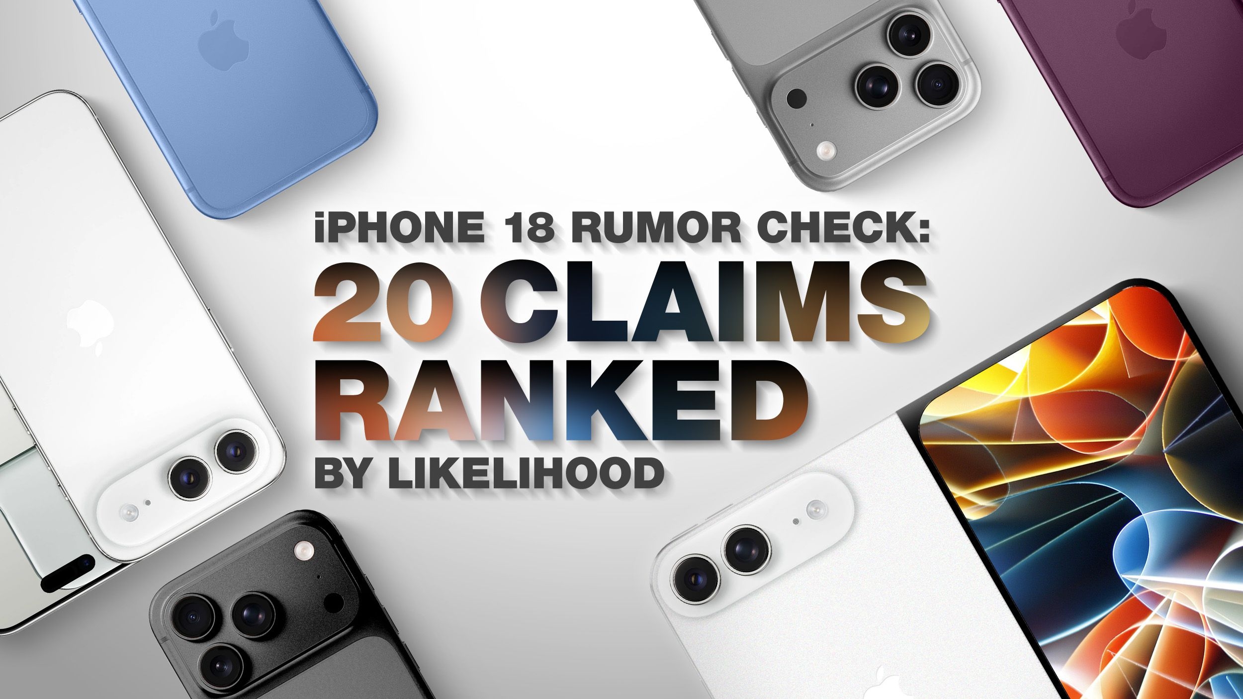 iPhone 18 Sır Perdesini Aralıyor: Tüm Spekülasyonlar Masada